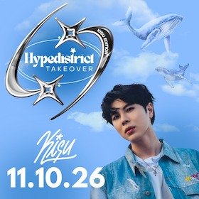 KISU — Hypedistrict Takeover
